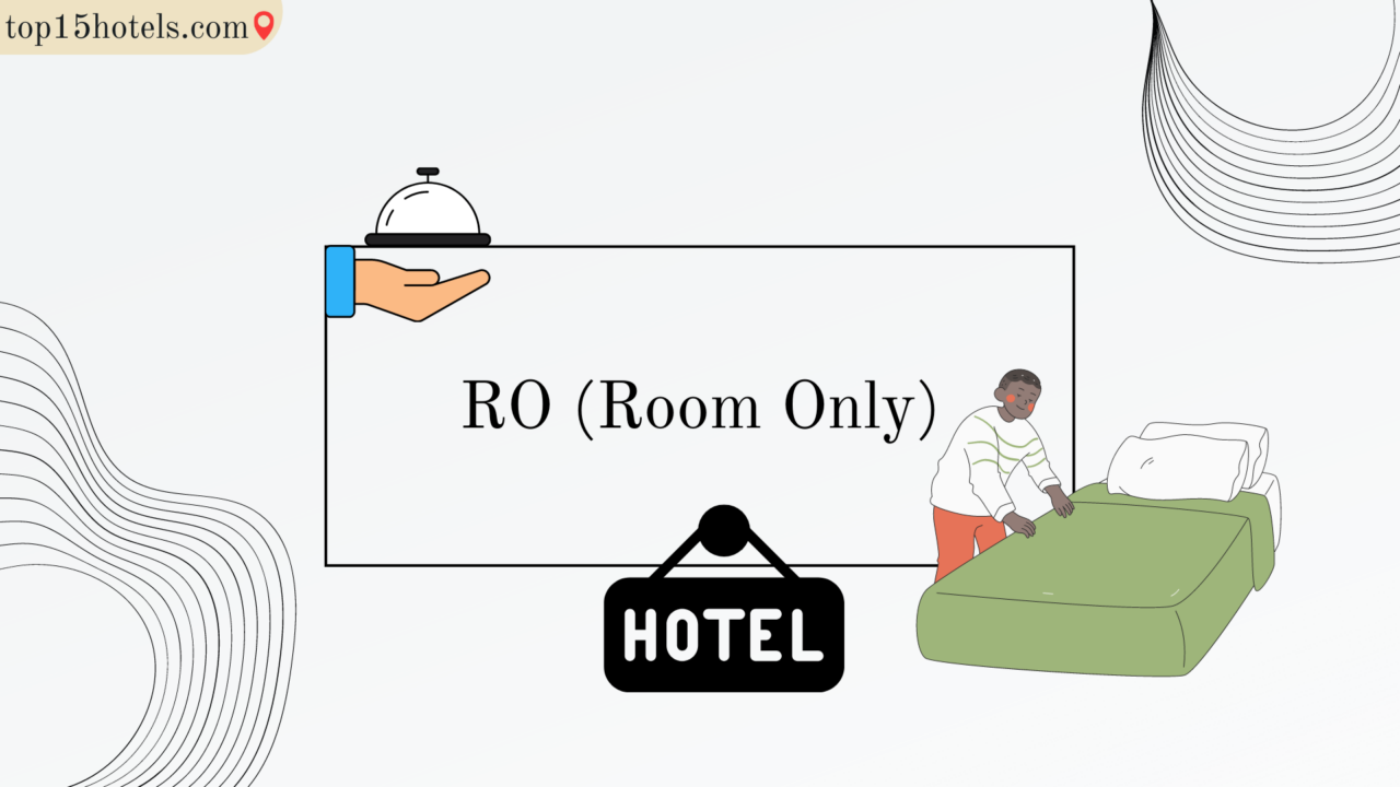 RO (Room Only)